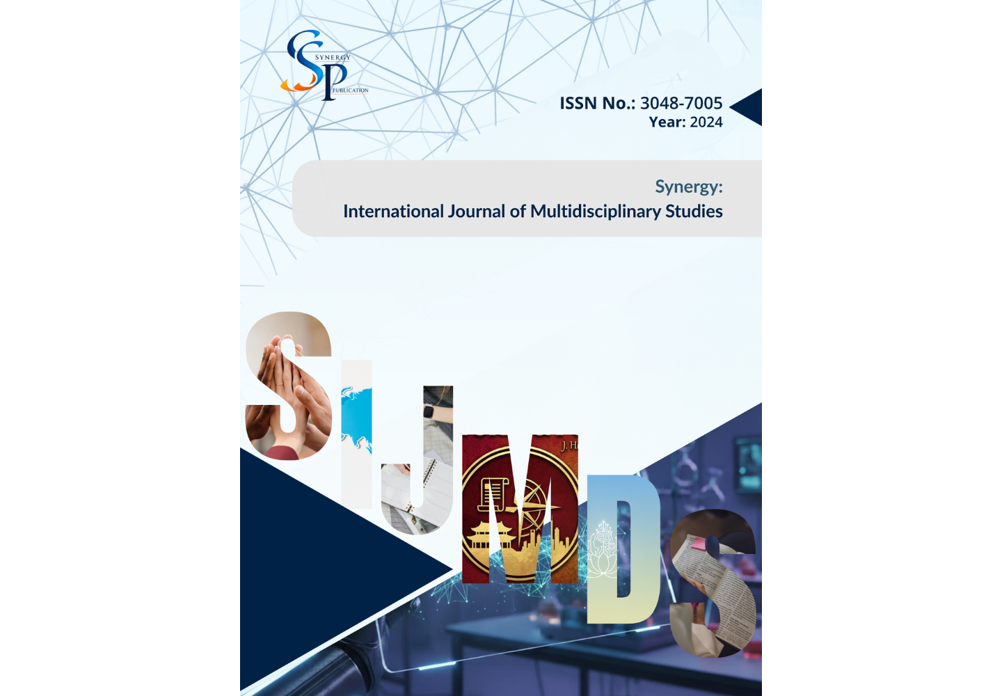 Synergy: International Journal of Multidisciplinary Studies